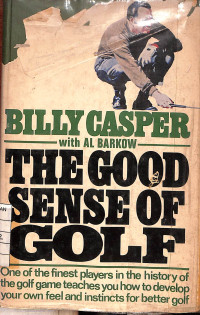 Image of Billy Casper With Al Barkow The Good Sense OF Golf
