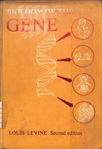 Image of Biology of the Gene - Second Edition