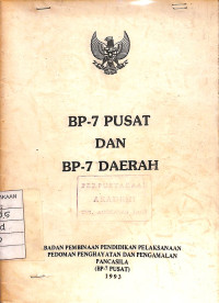 Image of BP-7 Pusat dan BP-7 Daerah