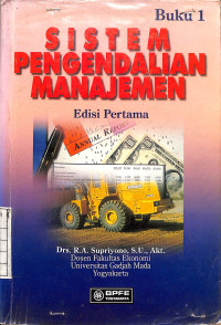 Image of Buku 1 - Sistem Pengendalian Manajemen (Edisi Pertama)