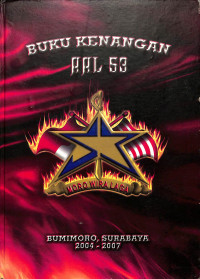 Image of Buku Kenangan AAL 53 Bumimoro-Surabaya 2004-2007