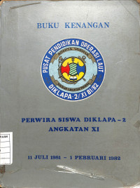 Image of Buku Kenangan Perwira Siswa Diklapa-2 Angkatan XI - 11 Juli 1981