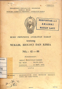 Image of Buku Petunjuk Angkatan Darat Tentang Nuklir, Biologi dan Kimia