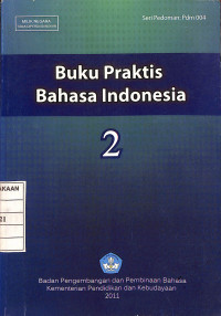 Image of Buku Praktis Bahasa Indonesia 2