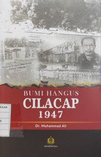 Image of Bumi Hangus Cilacap 1947