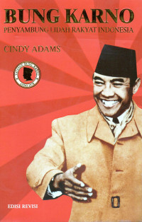 Image of Bung Karno Penyambung Lidah Rakyat Indonesia