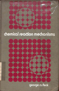Image of Chemical Reaction Mechanisms