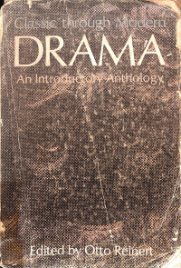 Image of Classic Through Modern Drama An Introductory Anthology