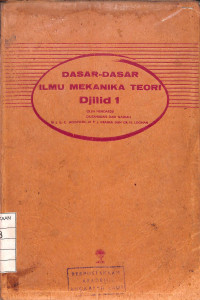 Image of Dasar-dasar Ilmu Mekanika Teori Djilid 1