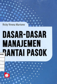 Image of Dasar-dasar Manajemen Rantai Pasok