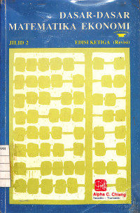 Image of Dasar-Dasar Matematika Ekonomi , Jilid 2 - Edisi Ketiga (Revisi)
