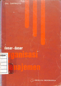 Image of Dasar-Dasar Organisasi Dan Manajemen