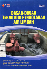 Image of Dasar-Dasar Teknologi Pengolahan Air Limbah