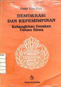 Image of Demokrasi dan Kepemimpinan : Kebangkitan Gerakan Taman Siswa
