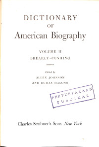Image of Dictionary of American Biography Volume II : Brearly to Cushing