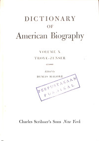 Image of Dictionary of American Biography Volume X : Troye to Zunser