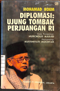 Image of Diplomasi : Ujung Tombak Perjuangan RI