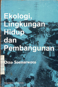 Image of Ekologi, Lingkungan Hidup dan Pembangunan