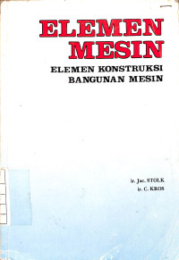 Image of Elemen Mesin : Elemen Konstruksi Bangunan Mesin - Edisi 21