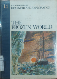 Image of Encyclopedia Of Discovery and Exploration - 14 : The Frozen World