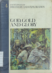 Image of Encyclopedia of Discovery and Exploration - 4 : God, Gold and Glory