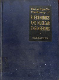 Image of Encyclopedic Dictionary of Electronics and Nuclear Engineering