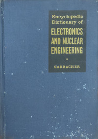 Image of Encyclopedic Dictionary of Electronics and Nuclear Engineering