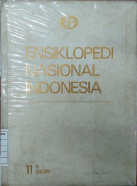 Image of Ensiklopedi Nasional Indonesia - 11 : N-OZON