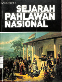 Image of Ensiklopedia Sejarah Pahlawan Nasional
