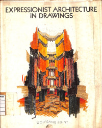 Image of Expressionist Architecture In Drawings