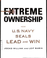 Image of Extreme Ownership How US Navy Seals Lead and Win