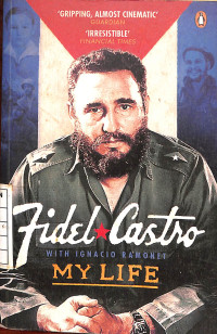 Image of Fidel Castro With Ignacio Ramonet My Life