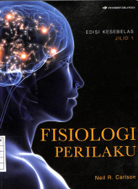 Image of Fisiologi Perilaku Jilid 1 - Edisi Kesebelas