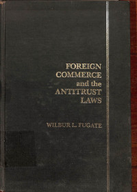 Image of Foreign Commerce and the Antitrust Laws , Volume 1 - Third Edition