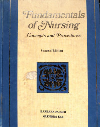 Image of Fundamentals of Nursing : Concepts and Procedures - Second Edition