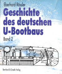Image of Geschichte des deutschen U-Bootbaus Band 2