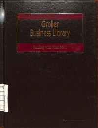 Image of Grolier Business Library : Dealing with Your Bank