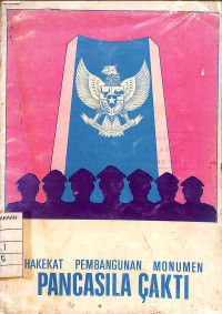 Image of Hakekat Pembangunan Monumen Pancasila Cakti