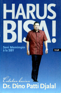 Image of Harus Bisa! Seni Memimpin ala SBY