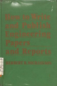 Image of How to Write and Publish Engineering Papers and Reports