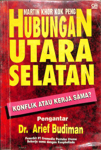 Image of Hubungan Utara-Selatan : Konflik atau Kerja Sama?