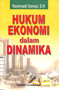 Image of Hukum Ekonomi Dalam Dinamika