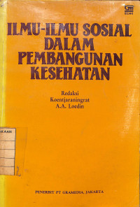 Image of Ilmu-Ilmu Sosial Dalam Pembangunan Kesehatan