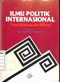 Image of Ilmu Politik Internasional (Teori, Konsep, dan Sistem)