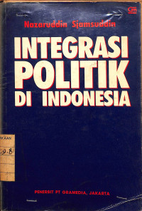 Image of Integrasi Politik di Indonesia