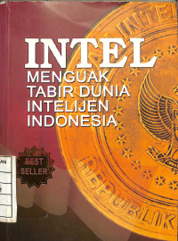 Image of Intel Menguak Tabir Dunia Inteljen Indonesia