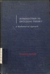Image of Introduction to Switching Theory : A Mathematical Approach