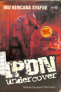 Image of IPDN Undercover
