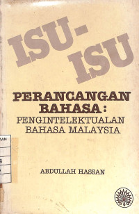 Image of Isu-Isu Perancangan Bahasa: Pengintelektualan Bahasa Malaysia