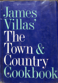 Image of James Vilas' The Town & Country Cookbook